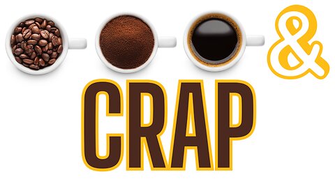 COFFEE and CRAP! Culture, Race, And American Politics!