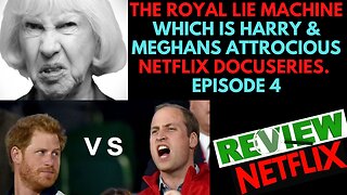 New Episode Review of the Worst show on TV, Harry & Meghan Ep4