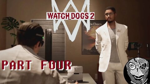 (PART 04) [New Dawn] Watch Dogs 2