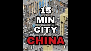 15 MINUTE CITY CHINA