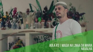 Aula #3 | Magia na linha da Maria Navalha para corte de dificuldades