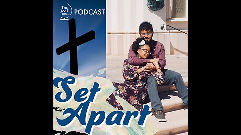 Set Apart | Ep.20 | Embracing the unexpected