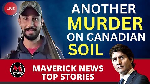 Maverick News Live: Top Stories | Another Khalistani "Terrorist" shot dead in Canada