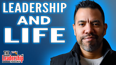 Secrets to Mastering Leadership and Life