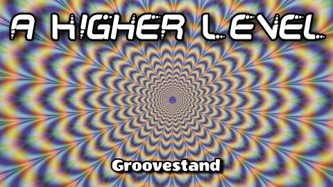 a Higher Level [2006] Everchanging - 03 - Groovestand