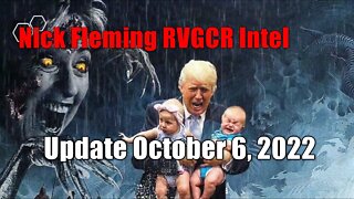 Nick Fleming RVGCR Intel Update October 6, 2022