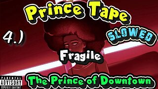 Fragile | Slowed | Lyrics | Prince Tape