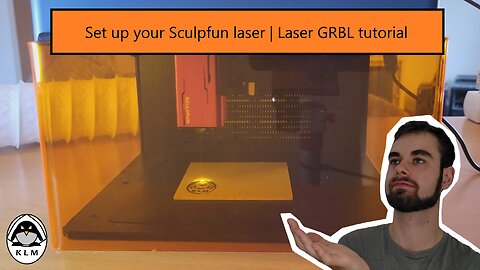 How to set up your Sculpfun Laser