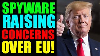 MASS CENSORSHIP INCOMING: WEF FUSHING MORE RESTRICTION!!! SPYWARE RAISING CONCERNS OVER EU!