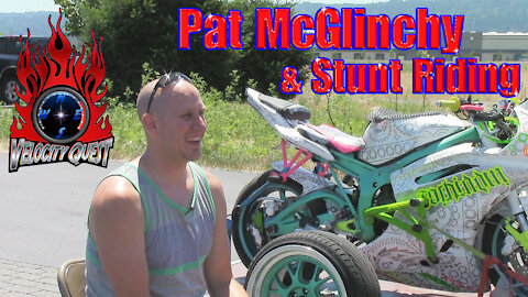 Velocity Quest, Ep, 5, Pat McGlinchy and Stunt Riding