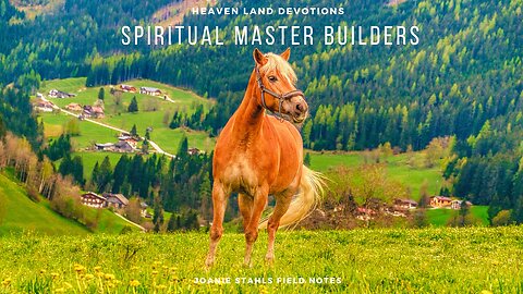 Heaven Land Devotions - Spiritual Master Builders