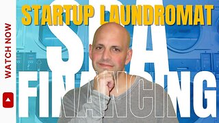 How to Get SBA Financing for Your Startup Laundromat