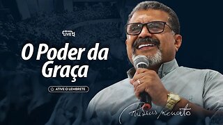 O Poder da Graça 28/11/2023