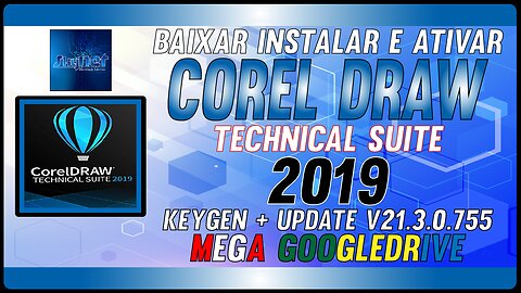 How to Download Install and Activate CorelDRAW Technical Suite 2019 v21.3.0.755 Multilingual Full Crack