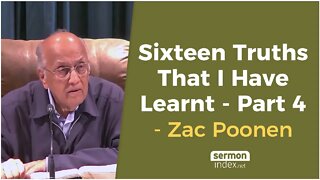 Sixteen Truths That I Have Learnt - Part 4 by Zac Poonen