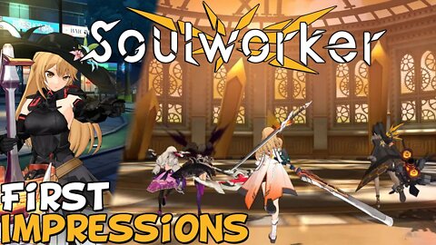 Soulworker First Impressions "Is It Worth Playing?"