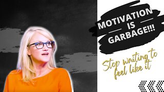 MOTIVATION IS GARBAGE!!! you will NEVER feel like it | Mel Robbins | extended