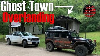 NEW Overland to Rush, Arkansas | Ghost Town Off Roading | Buffalo River Camping | Wrangler & F150!