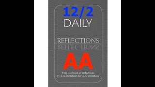 AA – Daily Reflections – December 2 - Alcoholics Anonymous World Services - Read Along