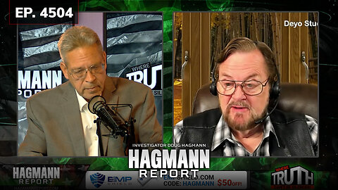 Ep 4504: | We are Extremely Close to n Irreversible Event | Stan Deyo Joins Doug Hagmann on The Hagmann Report | August 15, 2023