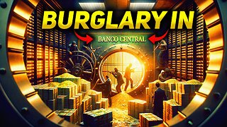 The Banco Central Burglary: Inside Job | EraXplorers - Legendary Heists Ep. 1