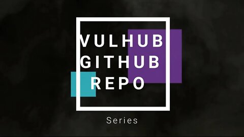 Repositorio no GitHub com Maquinas Vulneraveis para Estudo (Vulhub)