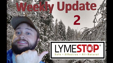 LymeStop Week 3 Update