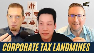 Corporate Tax Landmines In Canada with Henry Wong