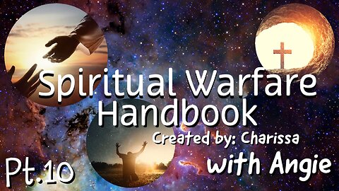 Spiritual Warfare Handbook Live Reading Part 10