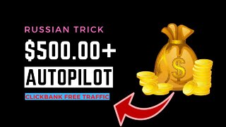 How To Make $500 A Day From Home, Affiliate Marketing For Beginners, Free Traffic, ClickBank