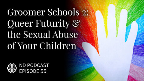 Groomer Schools 2: Queer Futurity and the Sexual Abuse of Your Children
