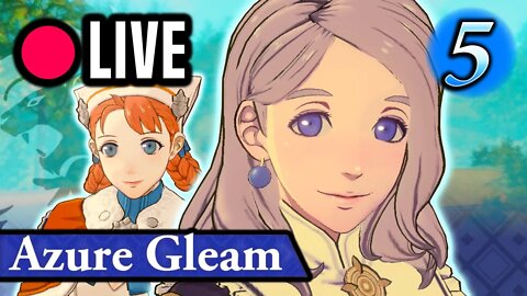 🔴The Gang's Back! Let's Play Three Hopes: Azure Gleam (Chapter 8)