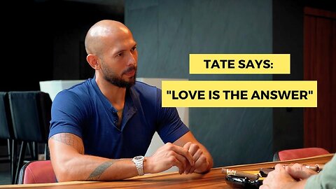 Andrew Tate's Definition of LOVE