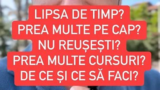 De ce pare să fie prea multe lucruri si prea puțin timp?