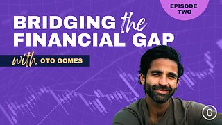 Bridging The Financial Gap-Episode 2-UNIFYD TV Exclusive-Trailer