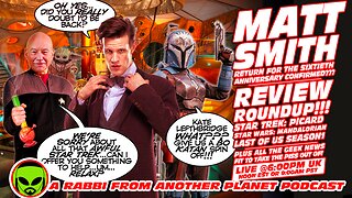 LIVE@6: Matt Smith RETURNS To Doctor Who??? Star Wars Mandalorian!!! Star trek Picard!!!