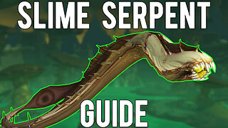 How To Get Slime Serpent