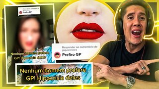 "Homens Que Se Relacionam Com GP São Frustrados"