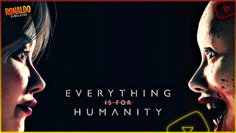 ▶️Novo Jogo de Terror com GRÁFICOS Ultra Realistas Everything Is For Humanity