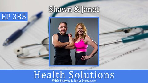 EP 385: Shawn and Janet Discussing Upcoming Medical Freedom Conference in Spokane Washington