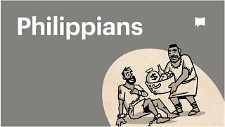 Book of Philippians, Complete Animated Overview