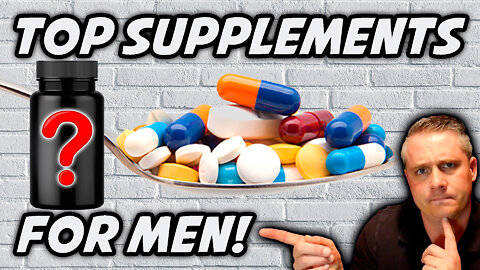 Top 10 Supplements for Men | Best Supplements for Men | Best TRT Supplements