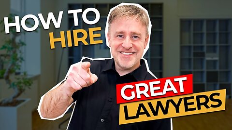 How to Hire Great Family Lawyers for Your Firm