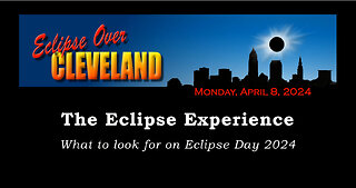The Eclipse Experience -- Eclipse Over Cleveland