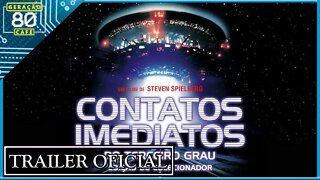 Contatos Imediatos do Terceiro Grau - Trailer (Legendado)