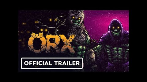 ORX - Official Faction Trailer | Summer of Gaming 2022