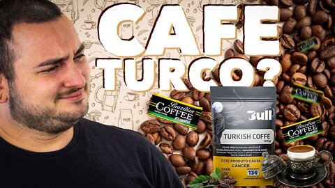 TURKISH COFFEE BALINHA DE CAFÉ OU CAFÉ TURCO BULL BLACK TOBACCO - SESSAO COM FIRFAO