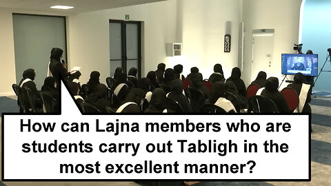 How can Lajna members who are students carry out Tabligh in the most excellent manner?