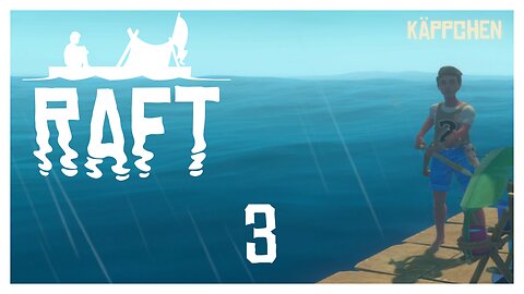 Raft – S2 F003: 🌴 Käppchen rettet Nobody! 🐠 [Let‘s Play coop – Gameplay Deutsch]