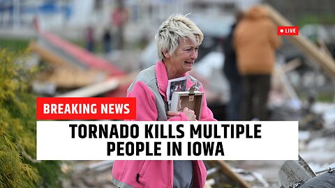Deadly Tornado Hits Iowa: Midwest Communities Devastated | News Today | USA | Tornado Deaths